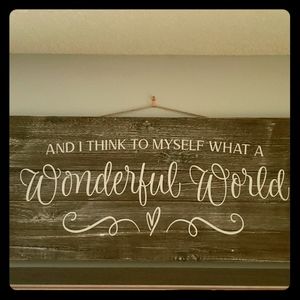 What a Wonderful World Sign